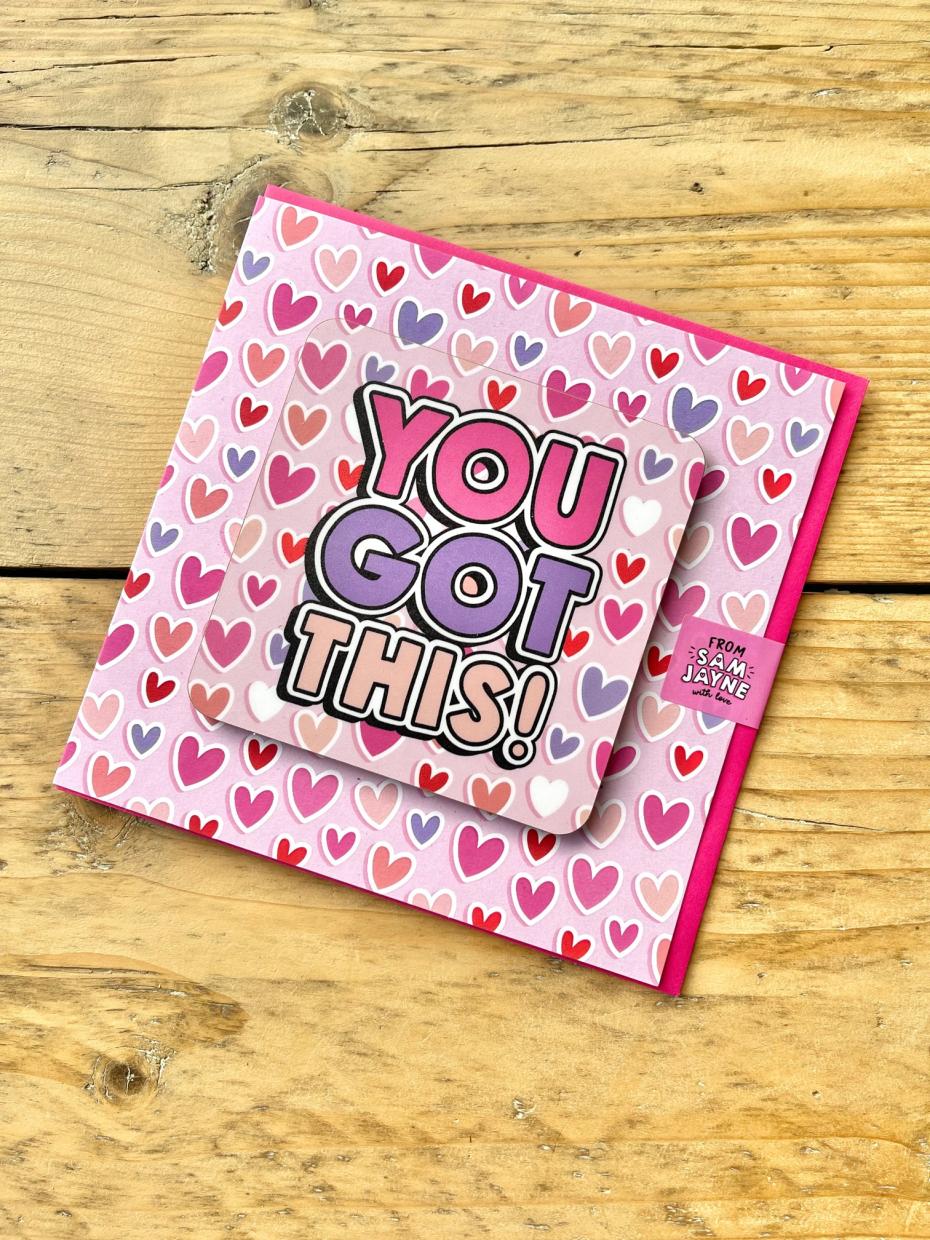 You got this! Coaster Card