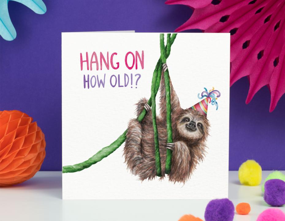 Hang On Birthday Card